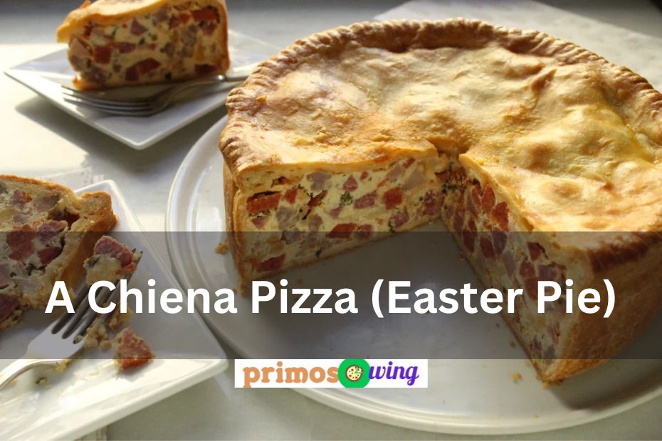 A Chiena Pizza (Easter Pie)