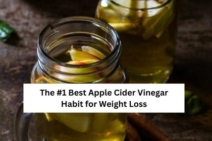 The #1 Best Apple Cider Vinegar Habit for Weight Loss